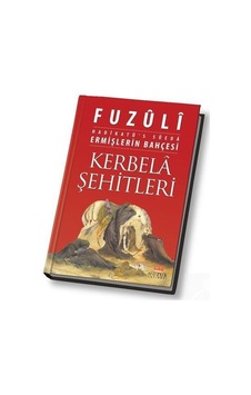 Kerbela Şehitleri - Fuzuli - Huzur Yayınevi Kerbela Şehitleri - Fuzuli - Huzur Yayınevi