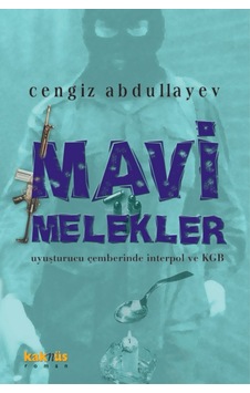 Mavi Melekler- Kaknüs Yayınları Mavi Melekler- Kaknüs Yayınları