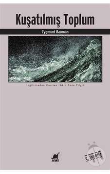 Kuşatılmış Toplum - Zygmunt Bauman - Ayrıntı Yayınları
