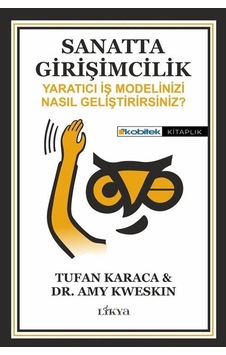 Sanatta Girişimcilik & Yaratıcı İş Modelinizi Nasıl Geliştirir...