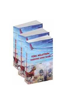 Türk Milletinin Tarihteki Ayak İzleri 3 Cilt / Rabia Mengi Ü... Türk Milletinin Tarihteki Ayak İzleri 3 Cilt / Rabia Mengi Ü...