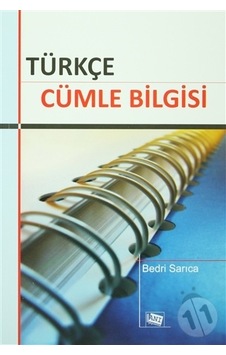 Türkçe Cümle Bilgisi - Bedri Sarıca Türkçe Cümle Bilgisi - Bedri Sarıca