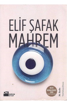 Mahrem - Görmeye Ve Görülmeye Dair Bir Roman - E. Şafak 2.el Mahrem - Görmeye Ve Görülmeye Dair Bir Roman - E. Şafak 2.el