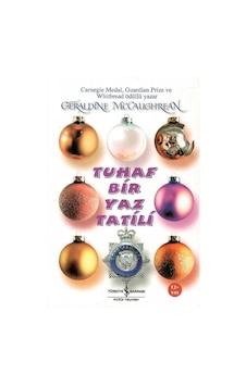 Tuhaf Bir Yaz Tatili - Gerald Mccaughrean 1.baskı Tuhaf Bir Yaz Tatili - Gerald Mccaughrean 1.baskı
