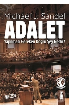 Adalet-Yapılması Gereken Doğru Şey Nedir? - Michael J. Sandel - Felix Kitap