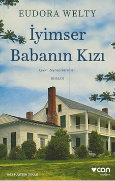 İyimser Babanın Kızı - Eudora Welthy - Can Yayınları