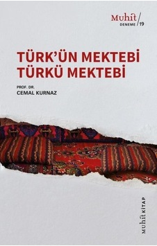 Türk'Ün Mektebi Türkü  Mektebi