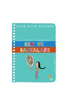 Çıtır Çıtır Felsefe 16 - Ben Ve Başkaları - Ybve-663810 Çıtır Çıtır Felsefe 16 - Ben Ve Başkaları - Ybve-663810