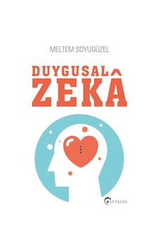 Duygusal Zeka - Meltem Soyugüzel Duygusal Zeka - Meltem Soyugüzel