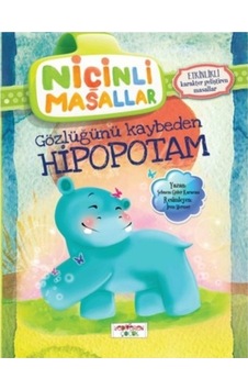 Niçinli Masallar - Gözlüğünü Kaybeden Hipopotam N11.228