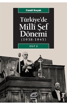 Türkiye'De Milli Şef Dönemi 2 / Cemil Koçak 9789754705447