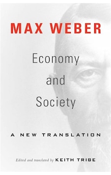 Economy And Society A New Translation Economy And Society A New Translation