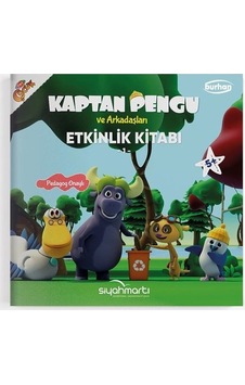Kaptan Pengu ve Arkadaşları - Etkinlik Arkadaşları 5+ Yaş - Reyha Cerit Bala - Burhan Yayıncılık Kaptan Pengu ve Arkadaşları - Etkinlik Arkadaşları 5+ Yaş - Reyha Cerit Bala - Burhan Yayıncılık