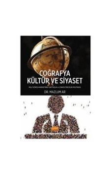Coğrafya, Kültür ve Siyaset - Milli Görüş Hareketi'nin Yurttaşlık ve Çokkültürcülük - Mazlum Ar - Nobel Bilimsel Eserler Coğrafya, Kültür ve Siyaset - Milli Görüş Hareketi'nin Yurttaşlık ve Çokkültürcülük - Mazlum Ar - Nobel Bilimsel Eserler