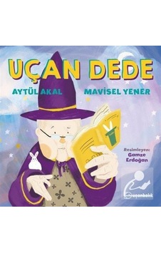 Uçan Dede - Aytül Akal Uçan Dede - Aytül Akal