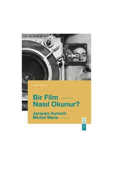 Ketebe Bir Film Nasıl Okunur