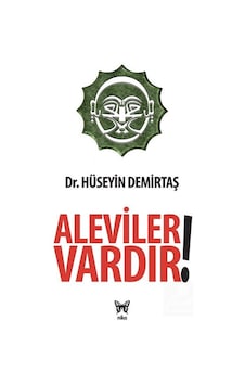 Aleviler Vardır - Hüseyin Demirtaş - Nika Yayınevi Aleviler Vardır - Hüseyin Demirtaş - Nika Yayınevi