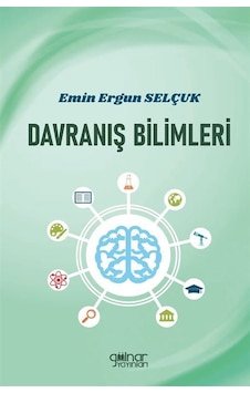 Davranış Bilimleri / Emin Ergun Selçuk Davranış Bilimleri / Emin Ergun Selçuk