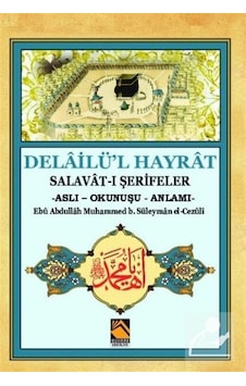 Delailü'L Hayrat Salavat-I Şerifeler Aslı - Okunuşu - Anlamı N11.25