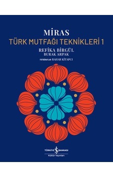 Miras Türk Mutfağı Teknikleri 1 Ciltli Miras Türk Mutfağı Teknikleri 1 Ciltli
