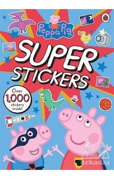 Peppa Pig Super Stickers Activity Book Peppa Pig Super Stickers Activity Book