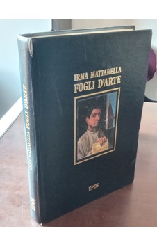 IRMA MATTARELLA Fogli d'aute