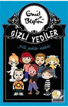 Gizli Yediler Dikkat - Enid Blyton - Artemis Çocuk Gizli Yediler Dikkat - Enid Blyton - Artemis Çocuk