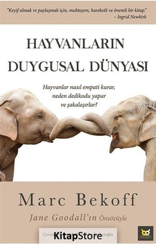 Hayvanların Duygusal Dünyası  - Marc Bekoff  - Beyaz Baykuş