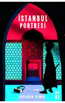 Istanbul Portresi - Kayahan Demir - Genç Timaş Istanbul Portresi - Kayahan Demir - Genç Timaş
