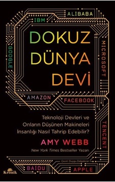 Dokuz Dünya Devi - Amy Webb - Kronik Kitap Dokuz Dünya Devi - Amy Webb - Kronik Kitap