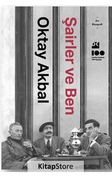 Şairler ve Ben - Oktay Akbal - Doğan Kitap