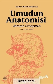 Umudun Anatomisi / Dr. Jerome Groopman Umudun Anatomisi / Dr. Jerome Groopman