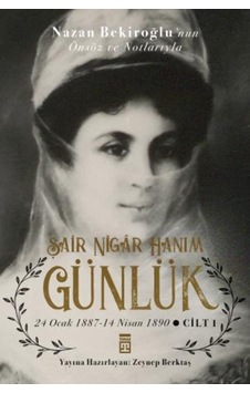 Şair Nigar Hanım -  Günlük