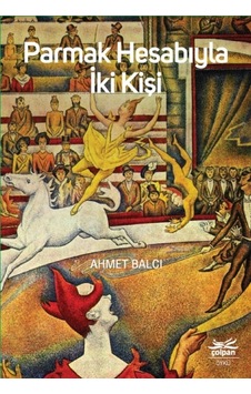 Parmak Hesabıyla İki   Kişi