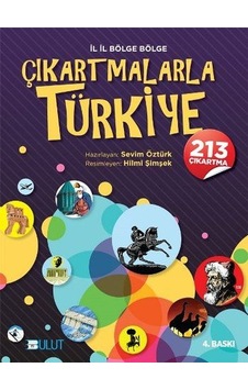 İl İl Bölge Bölge Çıkartmalarla Türkiye- Bulut Yayınları İl İl Bölge Bölge Çıkartmalarla Türkiye- Bulut Yayınları