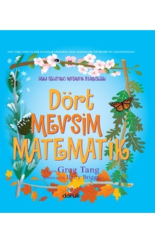 Zeka Geliştirici Matematik Bilmeceleri - Dört Mevsim Matematik - Greg Tang - Doruk Yayınları Zeka Geliştirici Matematik Bilmeceleri - Dört Mevsim Matematik - Greg Tang - Doruk Yayınları