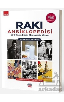 Rakı Ansiklopedisi: Meyhane Baskısı - 500 Yıldır Süren Muhabbetin Mirası- Anason İşleri Kitapları