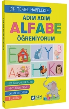 Adım Adım Alfabe Öğreniyorum - Dik Temel Harflerle- Sen Yayınları Adım Adım Alfabe Öğreniyorum - Dik Temel Harflerle- Sen Yayınları