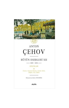 Anton Çehov Bütün Eserleri 12 Anton Çehov Bütün Eserleri 12