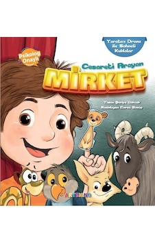 Cesaretini Arayan Mirket - Yaratıcı Drama ile Sahneli Kuklalar - Şerife Gökcek - Artenino Yayıncılık