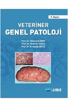 Veteriner Genel Patoloji - Hüdaverdi Erer - Atlas Akademi Yayınları