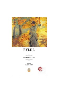 Mercankitap Eylül Sadeleştirilmiş. Inceleme. Tam Metin / Mehmet Rauf