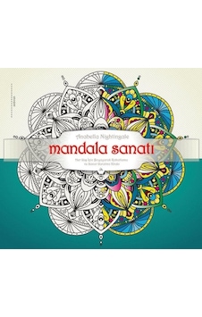 Mandala Sanatı - Anabella Nightingale - Kuzey Yayınları Mandala Sanatı - Anabella Nightingale - Kuzey Yayınları