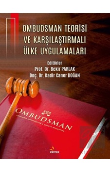 Ombudsman Teorisi ve Karşılaştırmalı Ülke Uygulamaları - Kriter