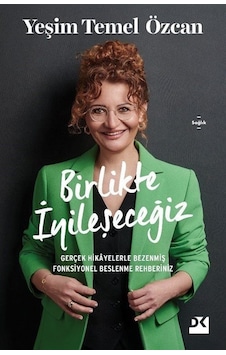 Birlikte İyileşeceğiz - Yeşim Temel Özcan - Doğan Kitap