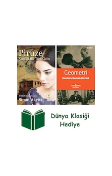 Piruze - Şam'da Bir Türk Gelin + Geometri + Dünya Klasiği Hediye