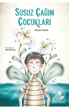 Mercankitap Susuz Çağın Çocukları / Selda Yaşar Mercankitap Susuz Çağın Çocukları / Selda Yaşar
