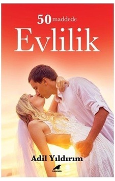 50 Maddede Evlilik - Adil Yıldırım - Karakarga 50 Maddede Evlilik - Adil Yıldırım - Karakarga