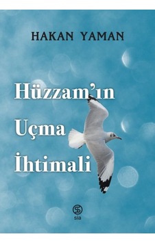 Hüzzam’In Uçma Ihtimali
