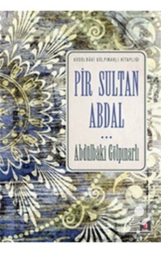 Pir Sultan Abdal - Abdülbaki Gölpınarlı - Kapı Yayınları Pir Sultan Abdal - Abdülbaki Gölpınarlı - Kapı Yayınları